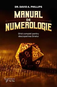 Manual de numerologie - Paperback brosat - David A. Phillips
