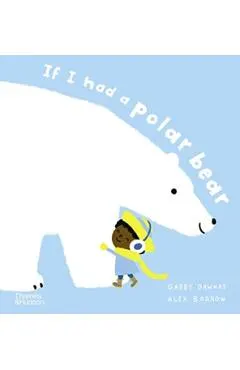 If I Had a Polar Bear