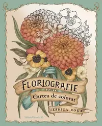 Floriografie. Cartea de colorat - Hardcover - Jessica Roux