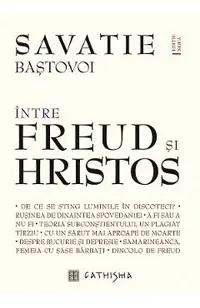 Intre Freud si Hristos