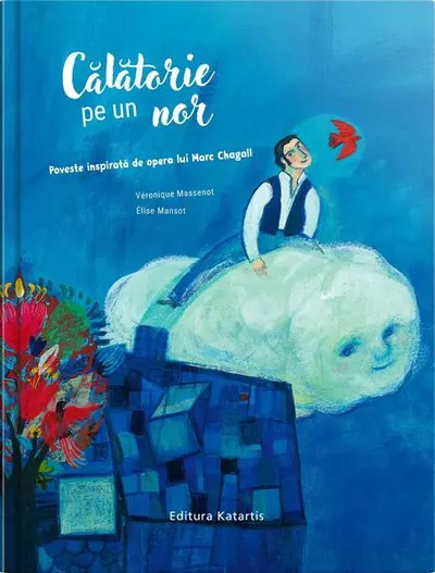 Călătorie pe un nor - Hardcover - Veronique Massenot