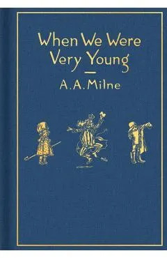 When We Were Very Young: Classic Gift Edition