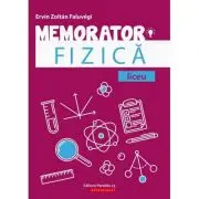 Memorator de fizica pentru liceu