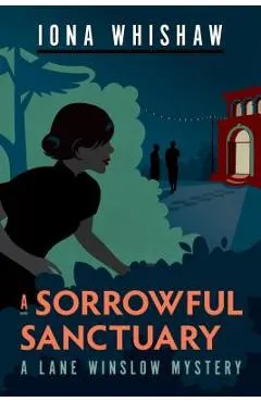 A Sorrowful Sanctuary