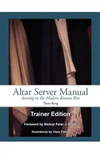 Altar Server Manual Trainer Edition