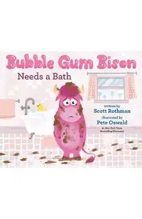 Bubble Gum Bison Needs a Bath