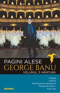 Pagini alese. Vol.3: Marturii