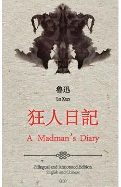 A Madman's Diary: English and Chinese Bilingual Edition
