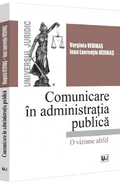 Comunicare in administratia publica. O viziune altfel