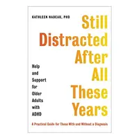 Still Distracted after All These Years