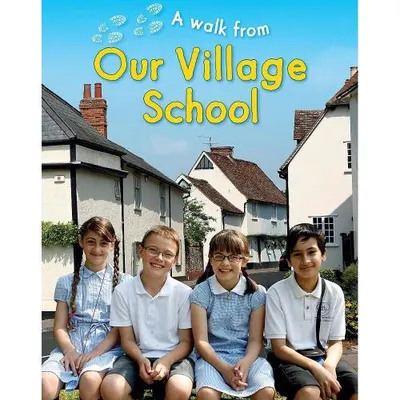 A Walk From Our Village School