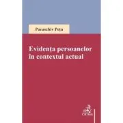 Evidenta persoanelor in contextul actual