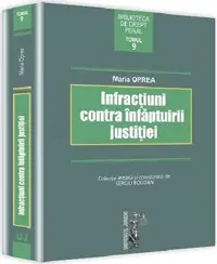 Infractiuni contra infaptuirii justitiei
