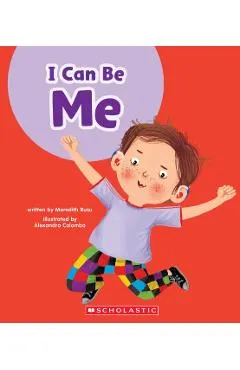 I Can Be Me (Learn About: Your Best Self)
