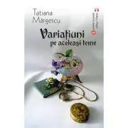 Variatiuni pe aceleasi teme