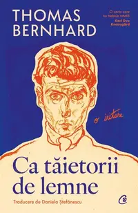 Ca tăietorii de lemne - Paperback brosat