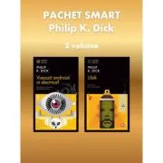 Pachet SMART Philip K. Dick 2 vol.