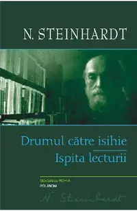 eBook Drumul catre isihie. Ispita lecturii