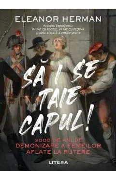 Sa i se taie capul!