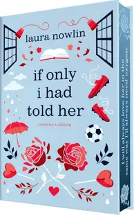 If Only I Had Told Her (Collector's Edition)