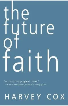 The Future of Faith