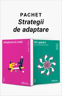 Pachet - Strategii de adaptare. Adaptarea la viață/101 apărări