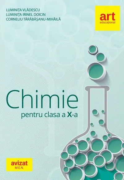 Chimie pentru clasa a X-a. Culegere de exerciții, probleme, teste, probleme practice - Paperback brosat - Luminiţa Vlădescu, Luminiţa Irinel Doicin, Corneliu Tărăbăşanu Mihăilă
