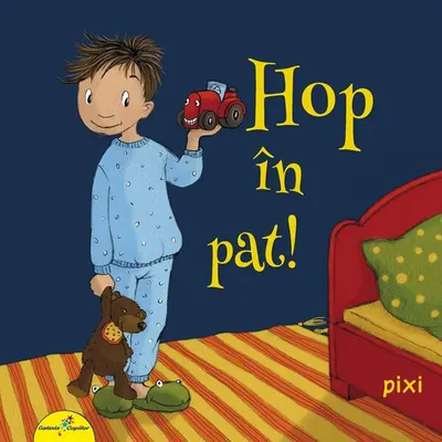 PIXI. Hop în pat! - Paperback - Rudiger Paulsen
