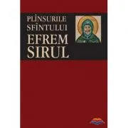Plinsurile Sfintului Efrem Sirul
