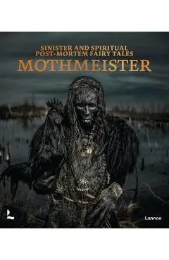 Mothmeister: Sinister and Spiritual Post-Mortem Fairy Tales