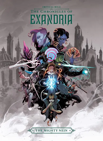 Critical Role: The Chronicles of Exandria - The Mighty Nein