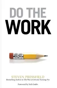 Do the Work