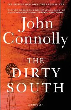 The Dirty South, 18: A Thriller