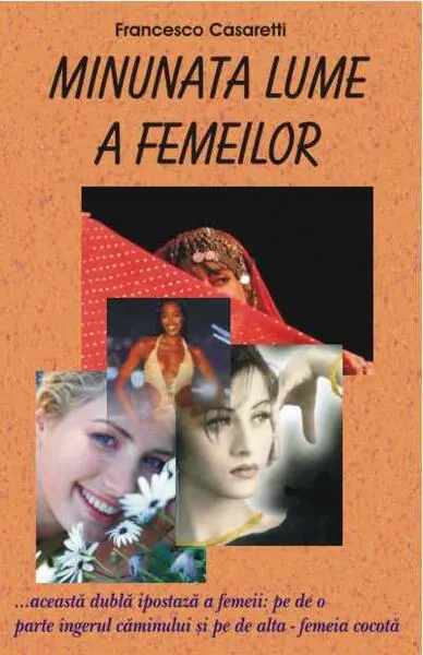 Minunata lume a femeilor - Paperback brosat - Francesco Casaretti