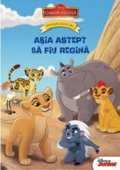 Garda felina. Povesti si jocuri. Abia astept sa fiu regina