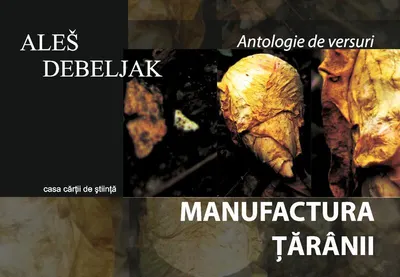 Manufactura ţărânii - Paperback brosat - Ales Debeljak
