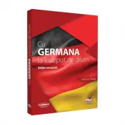 Cu germana la inceput de drum. Editie revizuita
