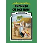 Punguta cu doi bani. Poveste