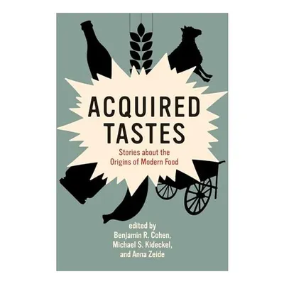 Acquired Tastes
