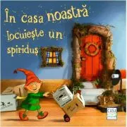 In casa noastra locuieste un spiridus