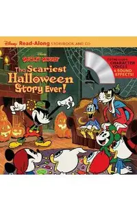 Disney Mickey Mouse: The Scariest Halloween Story Ever! [With Audio CD]