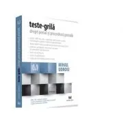 Teste-grila. Drept penal si procedura penala. Editia a 8-a, revazuta si adaugita