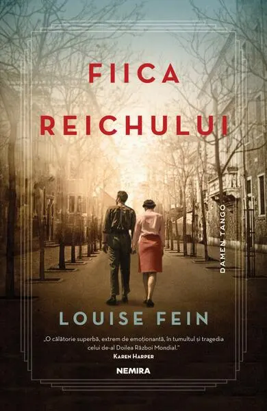 Fiica Reichului - Paperback brosat - Louise Fein