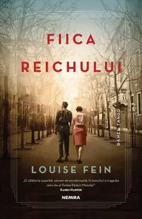 Fiica Reichului - Paperback brosat - Louise Fein