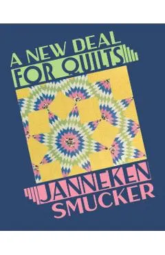 A New Deal for Quilts