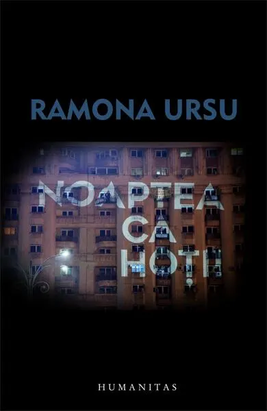 Noaptea, ca hoții - Paperback brosat - Ramona Ursu