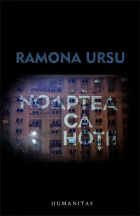 Noaptea, ca hoții - Paperback brosat - Ramona Ursu