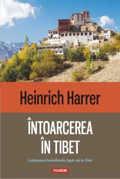 Întoarcerea în Tibet - Paperback brosat - Heinrich Harrer