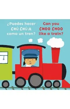 Bi-Lingual/Can You Choo Choo Like a Train?