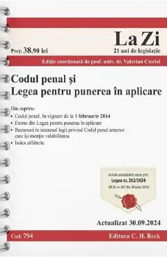 Codul penal si legea pentru punerea in aplicare Act. 30 Septembrie 2024 Ed. Spiralata